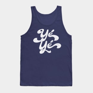 Yé-Yé / 60s Francophile Lover Design Tank Top